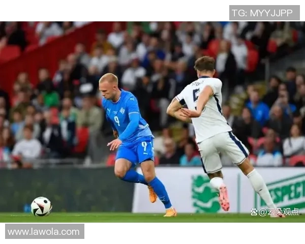 英格兰与冰岛精彩对决全程回放重温经典瞬间与精彩进球